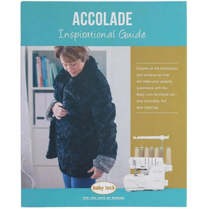 Baby Lock Accolade Inspirational Guide