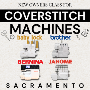 New Owners Class For Coverstitch Serging | Sacramento New Owners Class For Coverstitch Serging | Sacramento