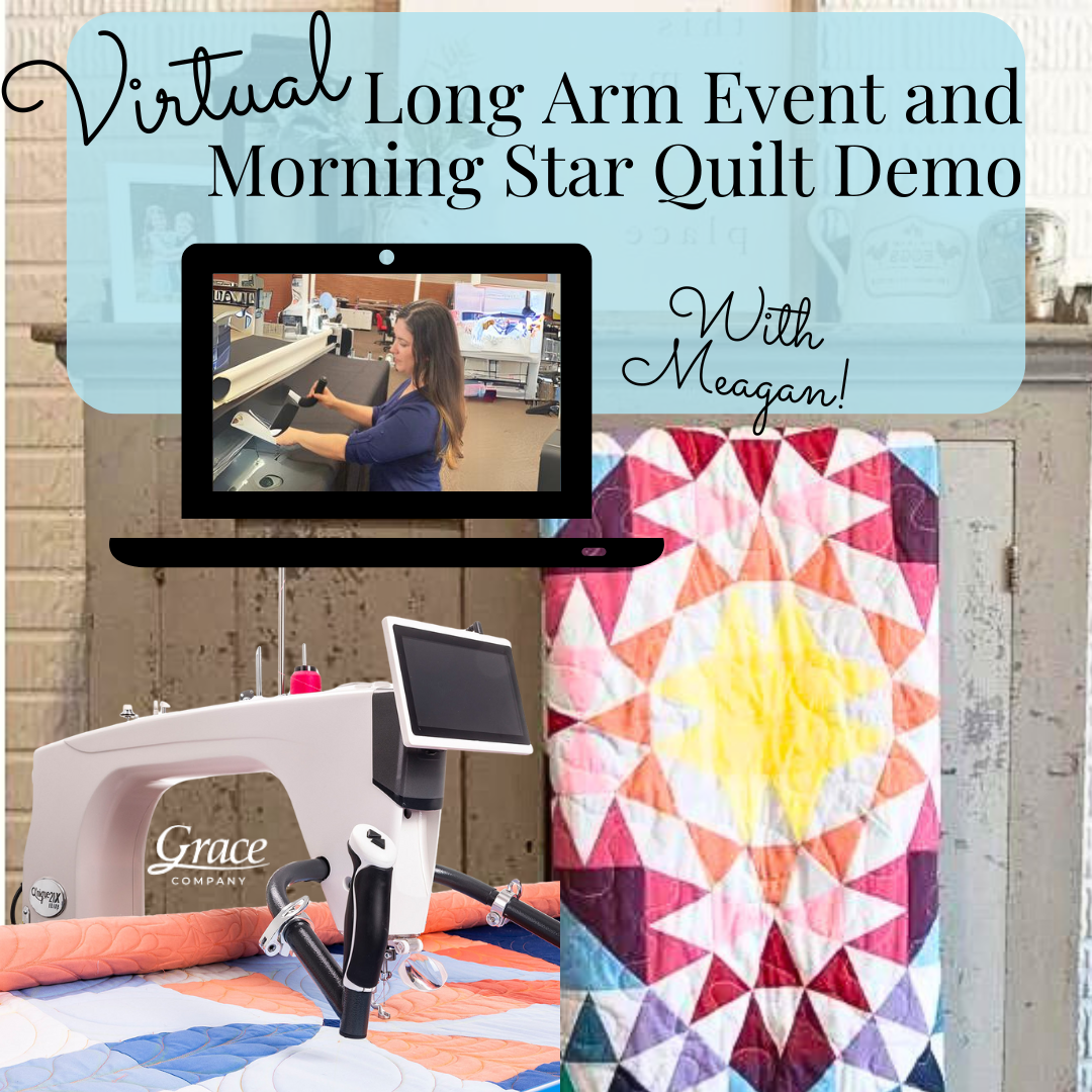 Long Arm Quilting Shopping Event and Demo! May 24th & 27th | Virtual Event