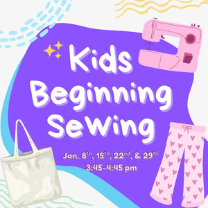 Kids Beginning Sewing | Sacramento Kids Beginning Sewing | Sacramento