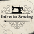 Intro to Sewing (Sac HEMA) Intro to Sewing (Sac HEMA)