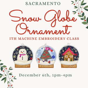ITH Snow Globe Ornaments | Sacramento | Dec. 6th