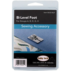 Baby Lock Bi-Level Foot, #BLSO-BLF Baby Lock Bi-Level Foot, #BLSO-BLF