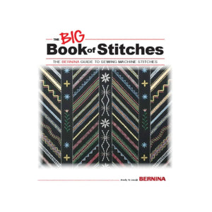 BERNINA Big Book of Stitches - Meissner Sewing and Vacuum