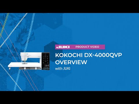 Juki Kokochi DX-4000QVP Sewing & Quilting Machine