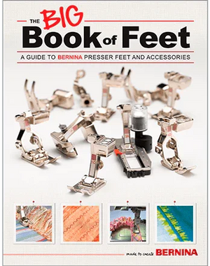 BERNINA Big Book of Feet - Meissner Sewing and Vacuum