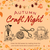 Autumn Craft Night | Sacramento | Oct. 17th
