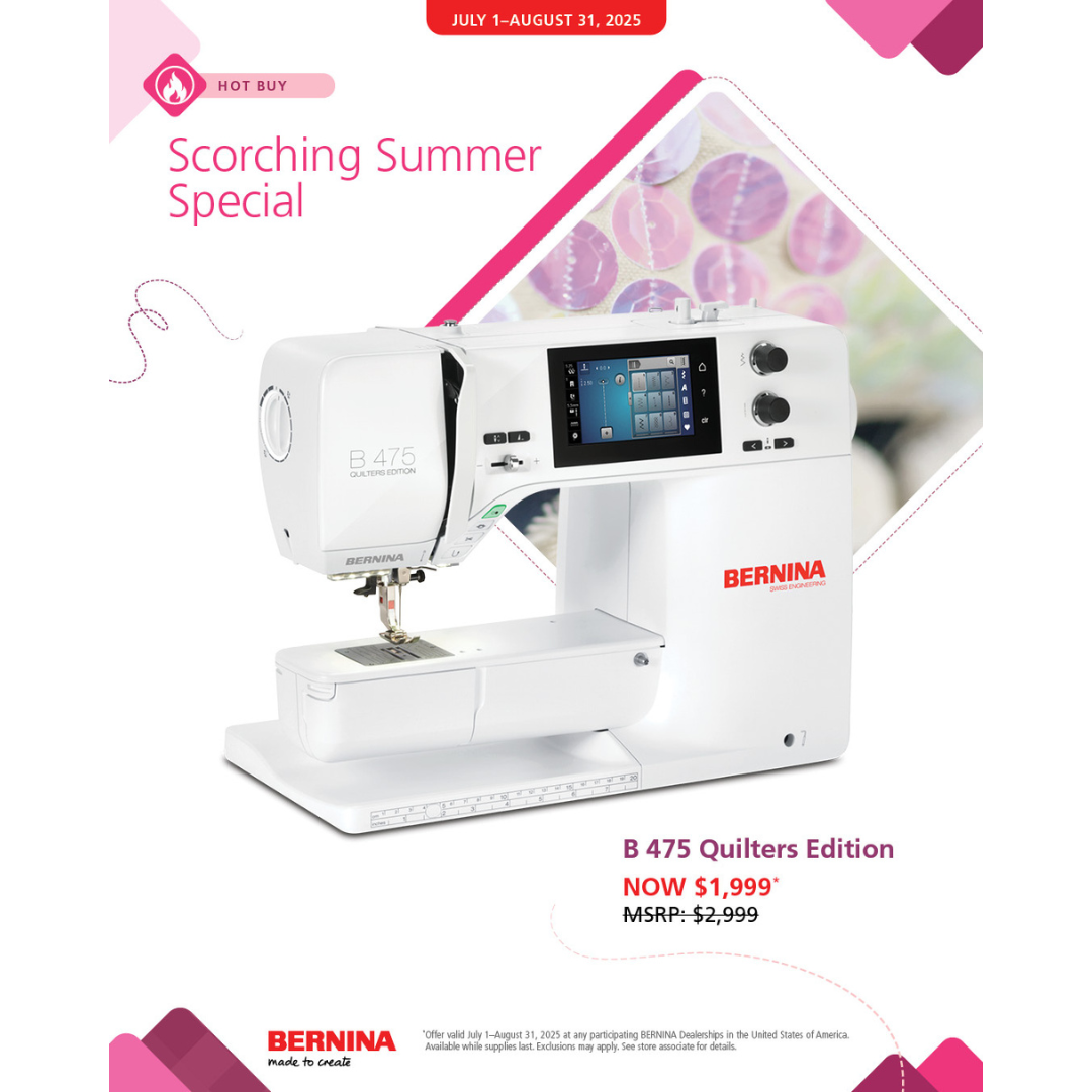 Bernina B 475 Quilters Edition sewing machine with promotional text on a white background