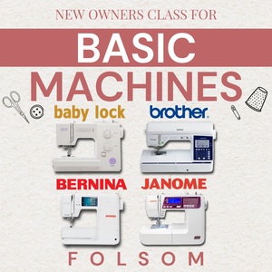 New Owners Class For Basic Machines | Folsom