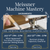Meissner Machine Mastery | Sacramento