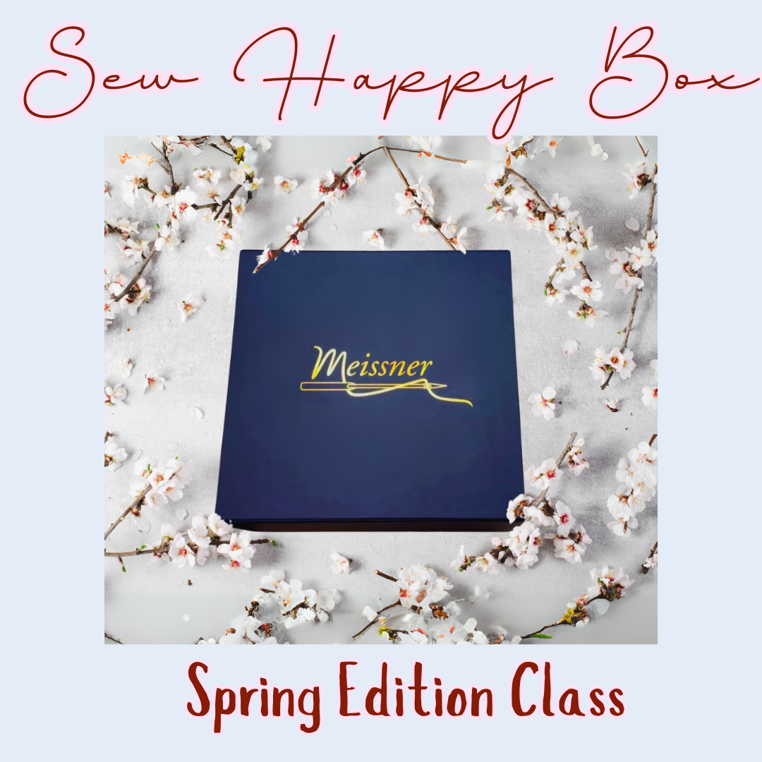 Sew Happy Box Class (Spring Edition) | Sacramento