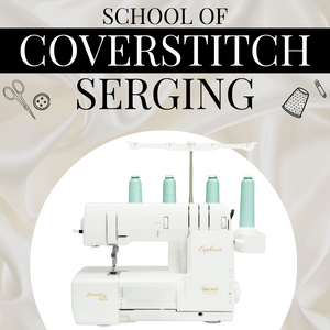 School of Coverstitch Serging - Meissner Sewing and Vacuum