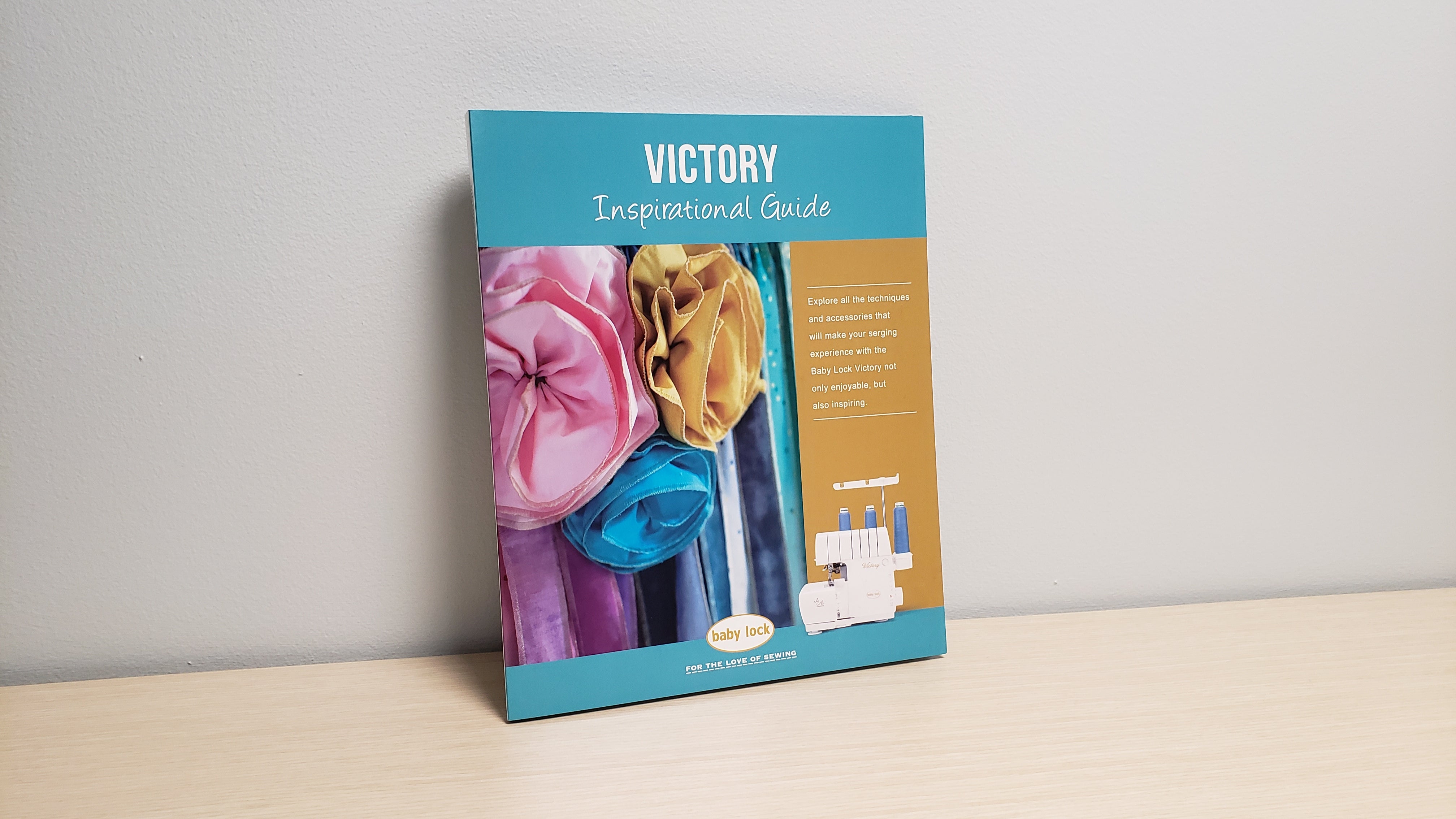 Baby Lock Victory Inspirational Guide