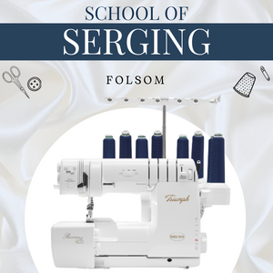 School of Serging | Folsom