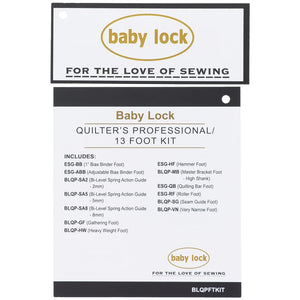 Baby Lock 13pc Quilters Choice Presser Foot Kit, #BLQPFTKIT