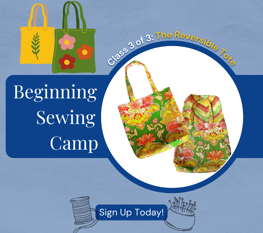 Beginning Sewing Camp | Sacramento
