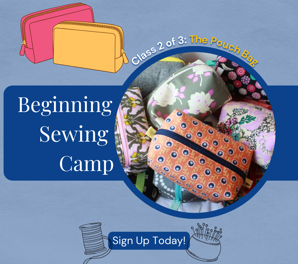 Beginning Sewing Camp | Sacramento - Meissner Sewing and Vacuum