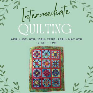 Intermediate Quilting  |  Sacramento