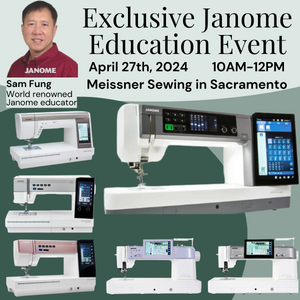 Exclusive Janome Education Event with Sam Fung