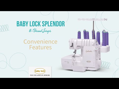 Baby Lock Splendor 8-Thread Serger